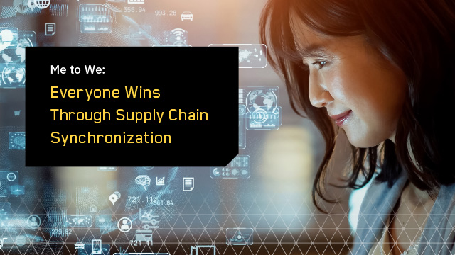 Everyone Wins Through Supply Chain Synchronization
